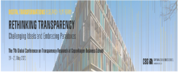 The 7th Global Transparency Conference on “Rethinking Transparency: Challenging Ideals and Embracing Paradoxes” 
